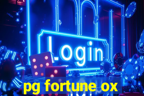 pg fortune ox